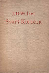 155106. Wolker, Jiří – Svatý kopeček