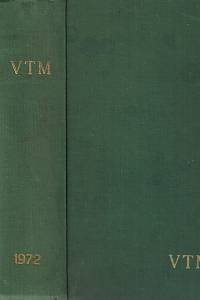 154904. VTM, Věda a technika mládeži, Čtrnáctideník pro polytechnickou výchovu, Ročník 1972 (číslo 1-26)