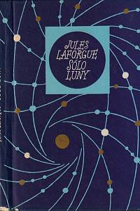 47146. Laforgue, Jules – Sólo luny