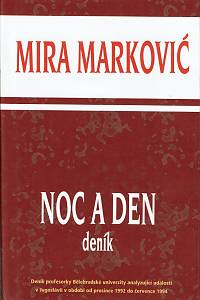 154917. Marković, Mira – Noc a den, Deník prosinec 1992 - červenec 1994