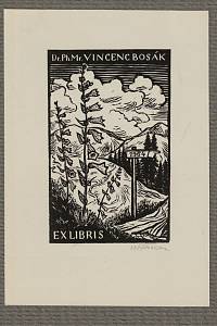 212713. Florian, Michael – Ex libris Dr. Ph. Mr. Vincenc Bosák
