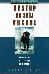 155173. Treat, Casey – Vystup na svůj vrchol, Některé věci můžeš vidět jen z vrcholu