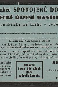 155366. Kodym, Antonín – Propagační akce Spojené domácnosti Vědecké řízení manželství. Zvláštní poukázka na knihu v ceně Kč 62-.