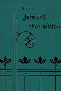 155207. Laboulaye, Edouard – Jetelový čtverolístek, Arabský román