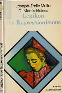 155925. Muller, Joseph-Émile – DuMont's kleines Lexikon des Expressionismus