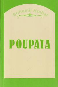 75222. Hrabal, Bohumil – Poupata