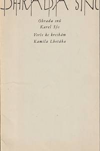 110830. Sýs, Karel – Ohrada snů : verše ke kresbám Kamila Lhotáka (podpis)