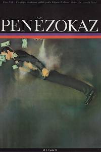 147802. Vyleťal, Josef – Penězokaz, Film NSR, Vzrušující detektivní příběh podle Edgara Wallace