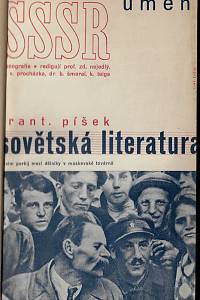 Sovětský svaz - umění : literatura, divadlo, výtvarnictví, film, vývoj sovětské architektury, hudba