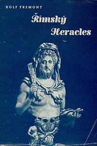 Fremont, Rolf – Římský Heracles