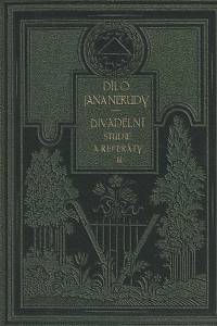 156957. Neruda, Jan – Divadelní studie a referáty II