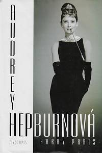 58433. Paris, Barry – Audrey Hepburnová : životopis
