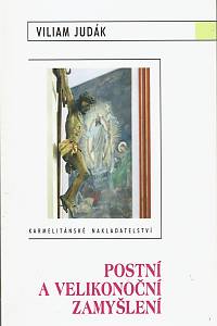 157129. Judák, Viliam – Postní a velikonoční zamyšlení