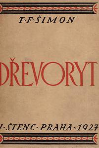 1574. Šimon, Tavík František – Dřevoryt, Druhá příručka umělce grafika