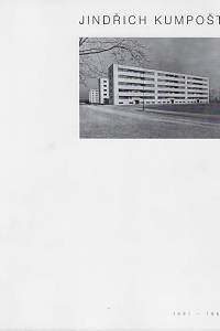 157237. Pelčák, Petr / Wahla, Ivan – Jindřich Kumpošt : 1891-1968