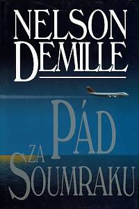 156674. DeMille, Nelson – Pád za soumraku