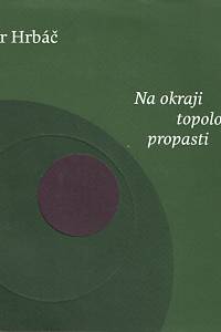 157833. Hrbáč, Petr – Na okraji topologické propasti
