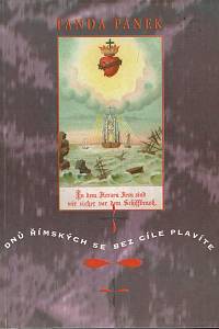 157454. Pánek, Fanda – Dnů římských se bez cíle plavíte /básně z let 1980-1990/