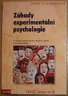 48898. Cumminsová, Denise D. – Záhady experimentální psychologie, Co psychologové zjistili o myšlení, citech a chování člověka