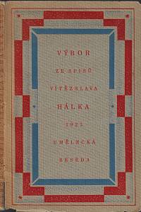 26868. Hálek, Vítězslav – Výbor ze spisů Vítězslava Hálka