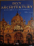 48993. Capodiferro, Alessanra (red.) – Divy světové architektury, Od roku 4000 př. n. l. až do současnosti