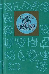 44441. Parra, Nicanor – Básně proti plešatění