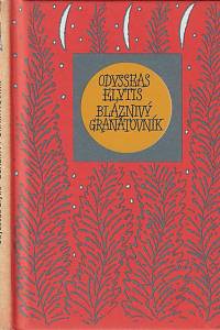 58132. Elytis, Osysseas – Bláznivý granátovník : (Hodno jest a jiné básně)