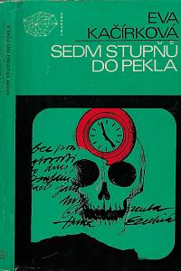 159111. Kačírková, Eva – Sedm stupňů do pekla (podpis)