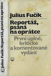 21280. Fučík, Julius – Reportáž, psaná na oprátce 