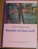 11459. Faderman, Lillian – Krásnější než láska mužů