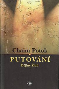 23387. Potok, Chaim – Putování, Dějiny Židů