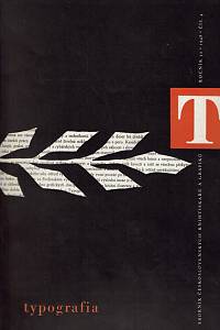 160762. Typografia : odborný list československých knihtiskařů, grafiků a knihařů. Ročník 50, číslo 4 (1948)