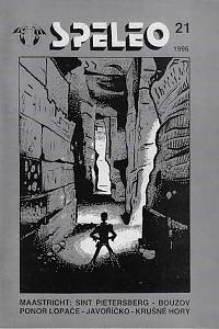 160857. Speleo. Svazek č. 21 (1996)