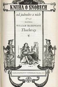 Thackeray, William Makepeace – Kniha o snobech od jednoho z nich