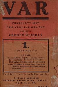 Var : pokrokový list pro veřejné otázky, Kompletní ročníky I.-V. (1921-1930)