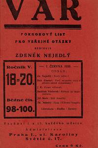 Var : pokrokový list pro veřejné otázky, Kompletní ročníky I.-V. (1921-1930)