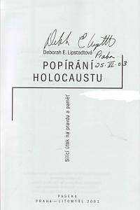Lipstadt, Deborah E. – Popírání holocaustu, Sílící útok na pravdu a paměť (podpis)