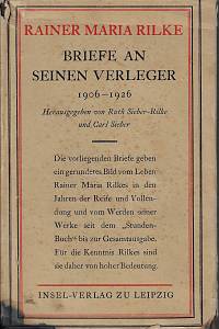 162446. Rilke, Rainer Maria – Briefe an seinen Verlager 1906-1926