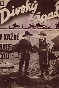 162470. Tex, William [= Müller, Kurt] – V každé ruce colt