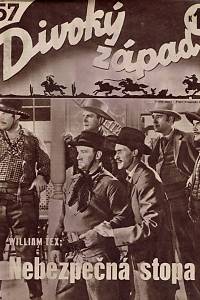 162681. Tex, William [= Müller, Kurt] – Nebezpečná stopa