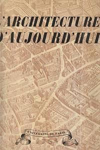 162692. Bloc, André – L'Architecture d'aujourd'hui, roč. 7, č. 6 (Juin 1936)