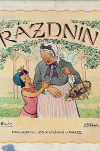 162759. Bílá, L. [= Černá, Emilie] – Prázdniny