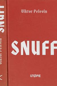 27276. Pelevin, Viktor – Snuff : utopie