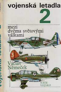 9349. Němeček, Václav – Vojenská letadla. 2, Mezi dvěma světovými válkami