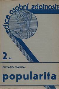 162603. Maška, Edvard – Popularita