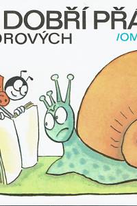 162615. Sekora, Ondřej / Šrut, Pavel – Moji dobří přátelé ze Sekorových knih : omalovánky s textem