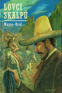 162620. Reid, Mayne – Lovci skalpů