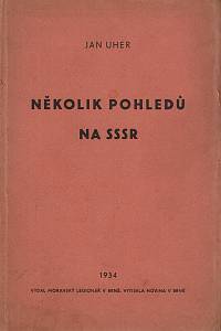 162639. Uher, Jan – Několik pohledů na SSSR