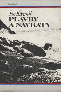 163387. Kozmík, Jan – Plavby a návraty
