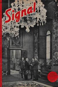 163439. Signal. D. Nr. 16 : Sonderausgabe der Berliner illustrierten Zeitung (2. November - Heft 1940)